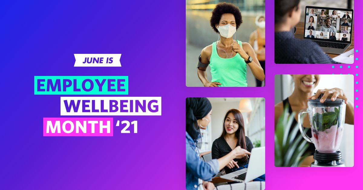 Employee Wellbeing Month Spotlighting the workplace’s role in